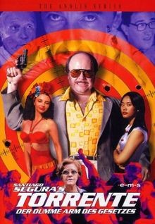 Torrente der dumme arm des - -,